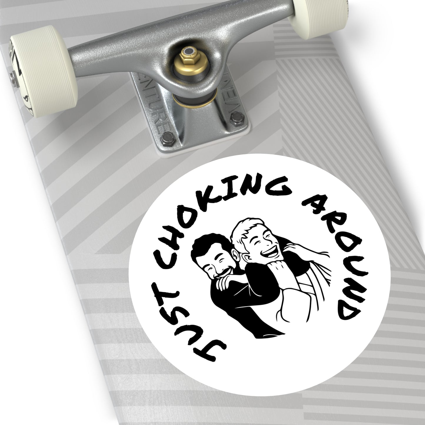 Just Choking Around (Round Vinyl Stickers)