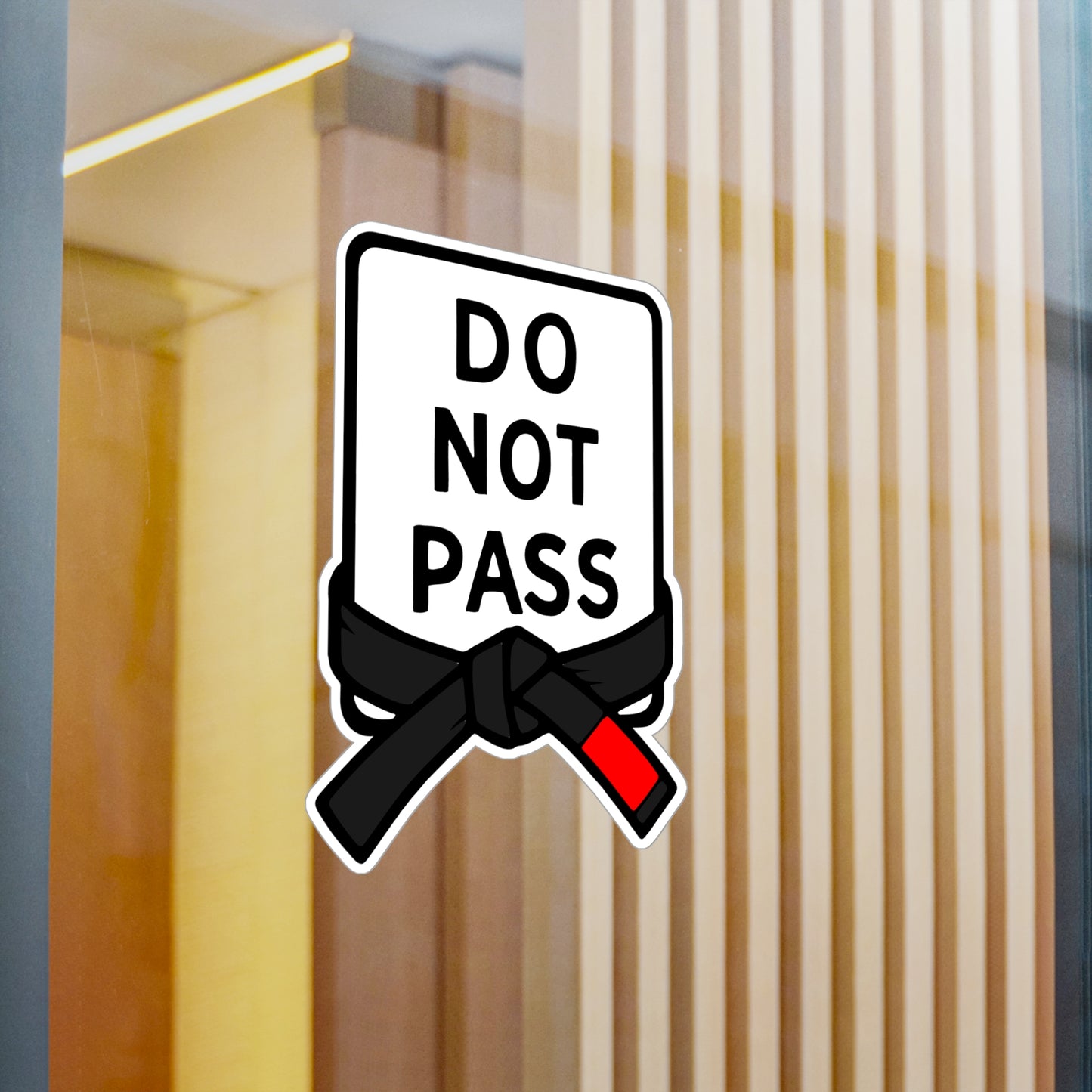 DO NOT PASS - Black Belt (Kiss-Cut Vinyl Decals)