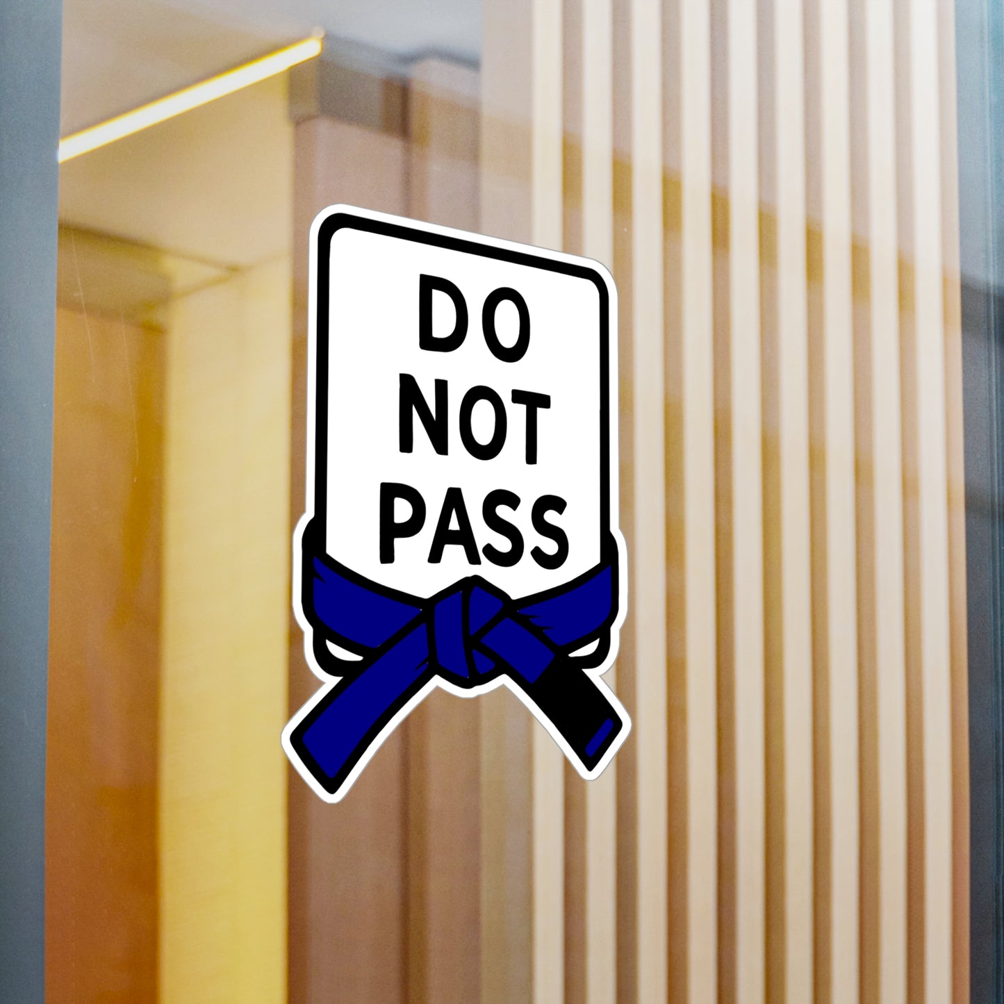 DO NOT PASS - Blue Belt (Kiss-Cut Vinyl Decals)