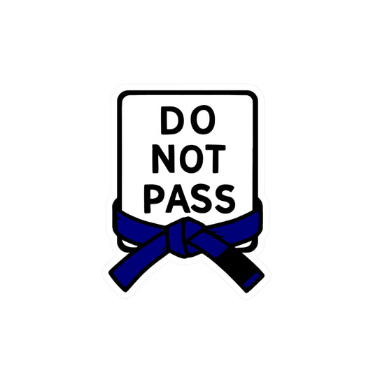 DO NOT PASS - Blue Belt (Kiss-Cut Vinyl Decals)