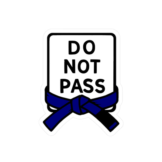 DO NOT PASS - Blue Belt (Kiss-Cut Vinyl Decals)
