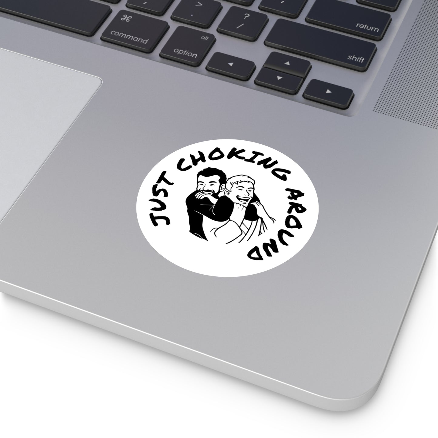Just Choking Around (Round Vinyl Stickers)