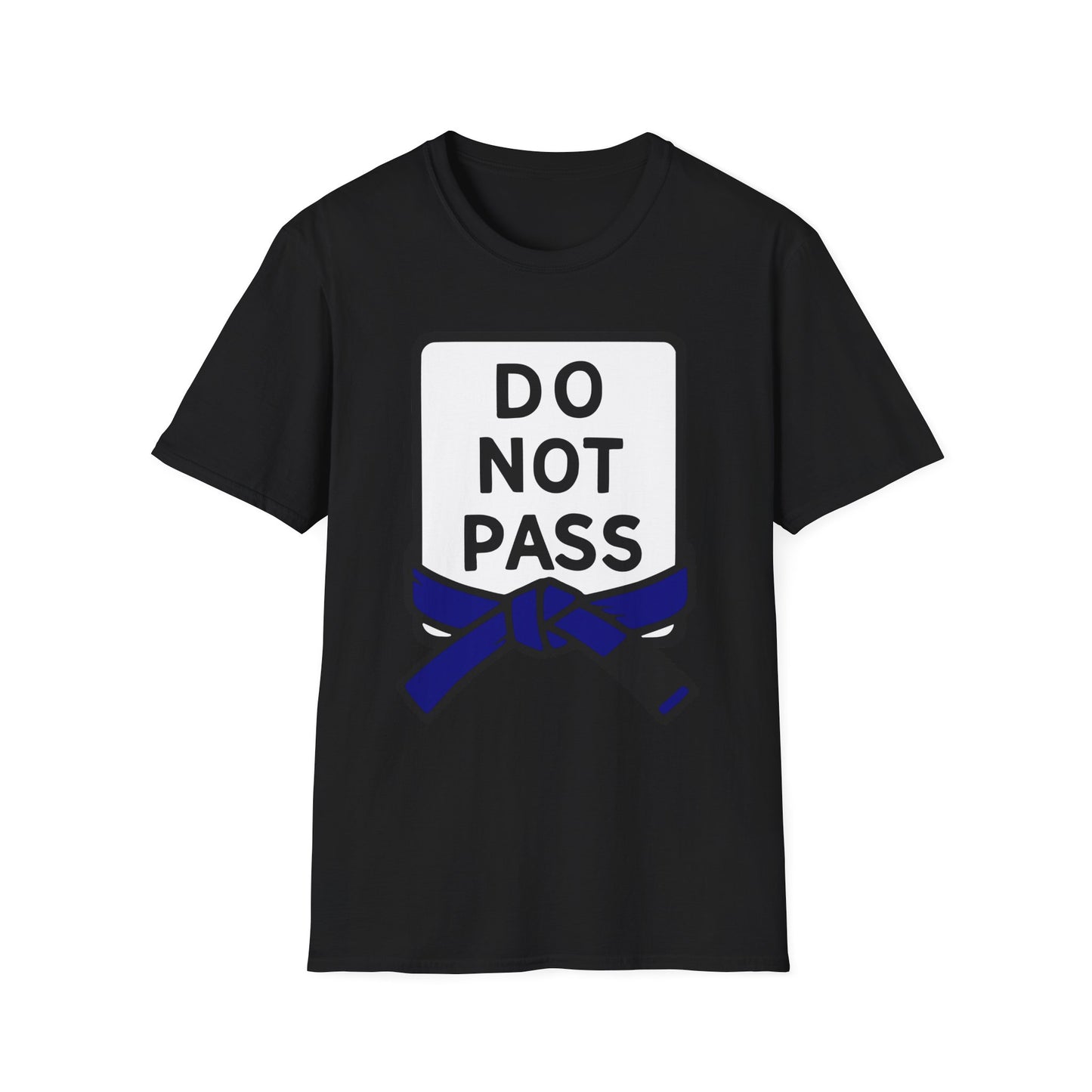 Do Not Pass - Blue Belt (Unisex Softstyle T-shirt)