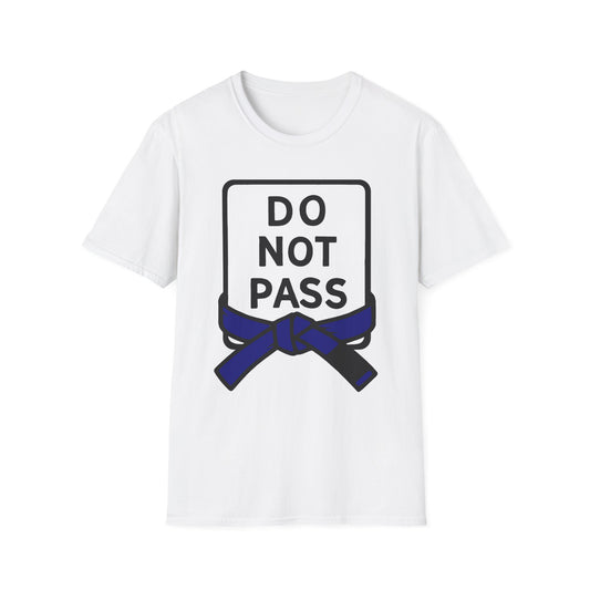 Do Not Pass - Blue Belt (Unisex Softstyle T-shirt)