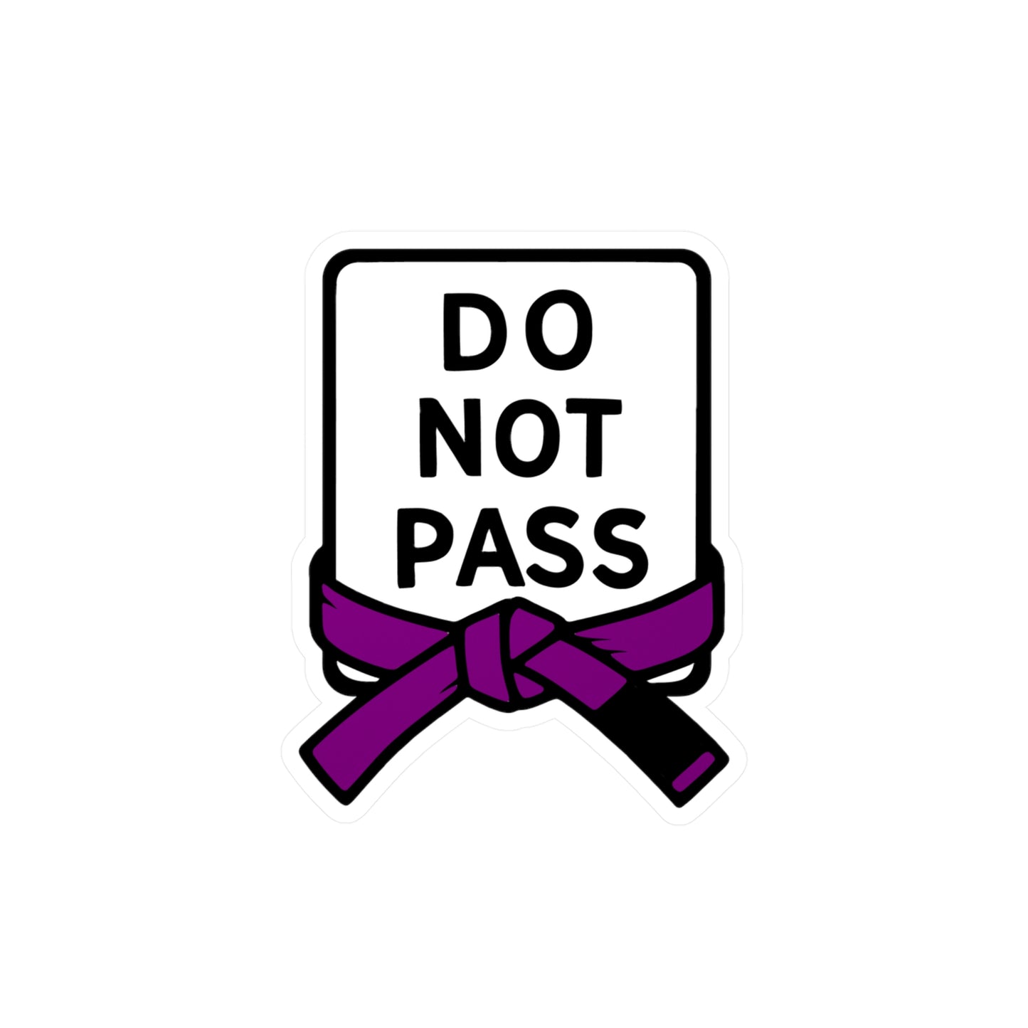 DO NOT PASS - Purple Belt (Kiss-Cut Vinyl Decals)