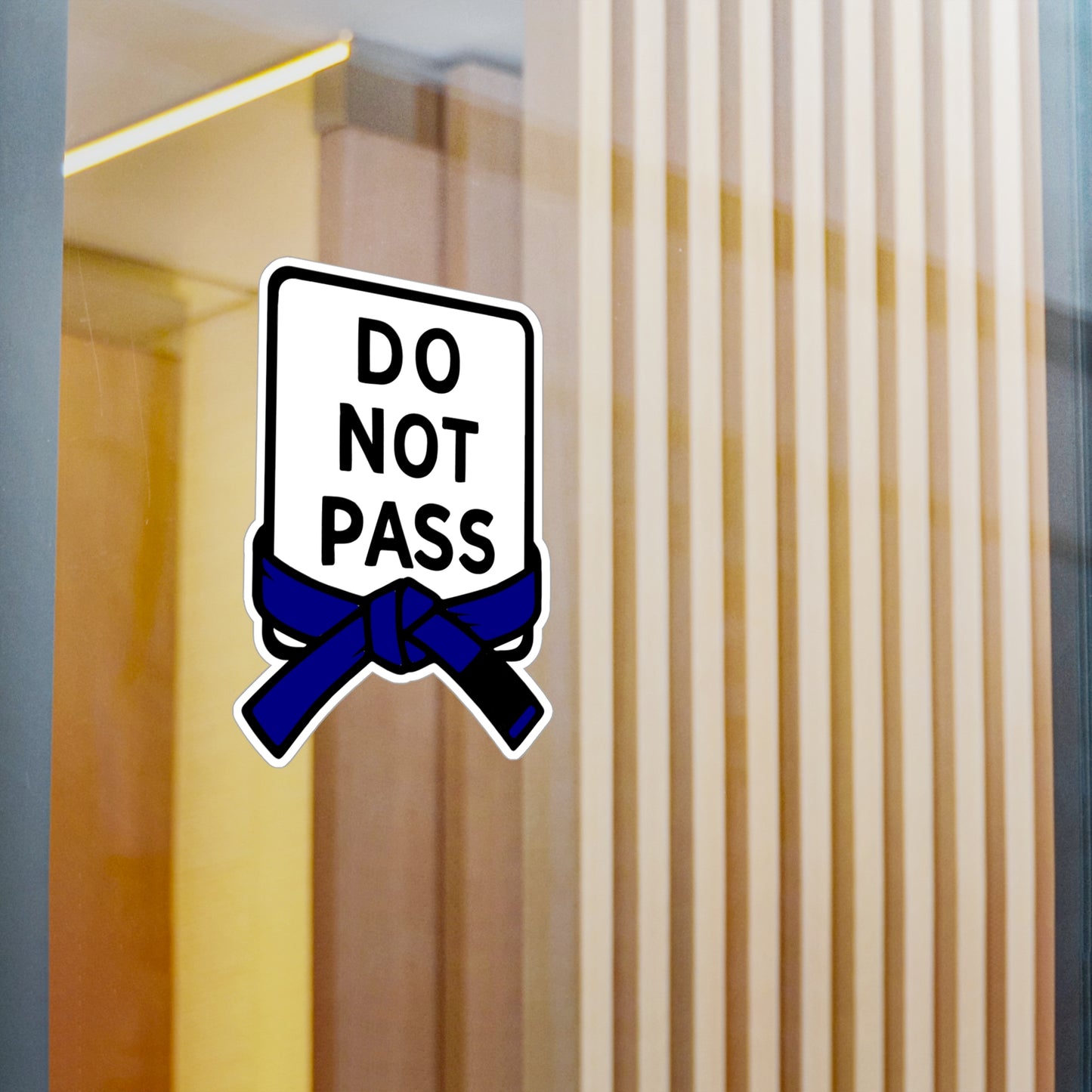 DO NOT PASS - Blue Belt (Kiss-Cut Vinyl Decals)
